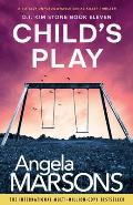 Childs Play A totally unputdownable serial killer thriller