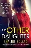 Other Daughter An addictive psychological thriller with a jaw dropping twist
