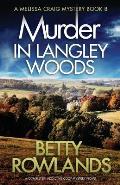 Murder in Langley Woods: A completely addictive cozy mystery novel