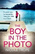 Boy in the Photo An absolutely gripping & emotional page turner