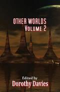 Other Worlds - Volume 2 (Paperback)