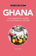 Culture Smart Ghana The Essential Guide to Customs & Culture