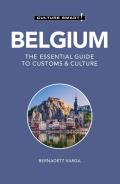 Culture Smart Belgium The Essential Guide to Customs & Culture