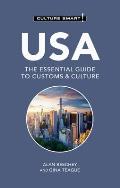 USA Culture Smart The Essential Guide to Customs & Culture