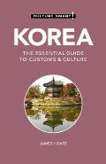 Culture Smart Korea The Essential Guide to Customs & Culture
