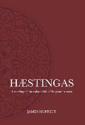 H?stingas: A retelling of the valiant fall of England in verse