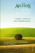 The Archers in Fact and Fiction: Academic Analyses of Life in Rural Borsetshire