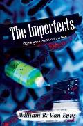 The Imperfects: Fighting the Past Until the End