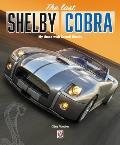 The Last Shelby Cobra: My Times with Carroll Shelby