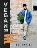 Vegan 100 Over 100 Incredible Recipes from Avant Garde Vegan