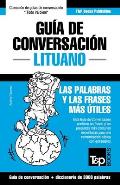 Gu?a de Conversaci?n Espa?ol-Lituano y vocabulario tem?tico de 3000 palabras