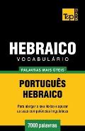 Vocabul?rio Portugu?s-Hebraico - 7000 palavras mais ?teis