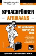 Sprachf?hrer Deutsch-Afrikaans und Mini-W?rterbuch mit 250 W?rtern
