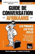 Guide de conversation Fran?ais-Afrikaans et mini dictionnaire de 250 mots