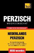 Thematische woordenschat Nederlands-Perzisch - 9000 woorden