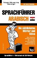 Sprachf?hrer Deutsch-?gyptisch-Arabisch und Mini-W?rterbuch mit 250 W?rtern