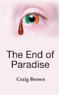 The End of Paradise