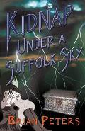 Kidnap Under a Suffolk Sky