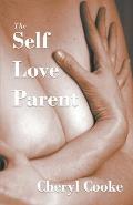 The Self Love Parent