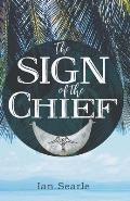 The Sign of the Chief