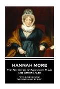Hannah More - The Shepherd of Salisbury Plain and Other Tales: If the one be good, the other must be evil