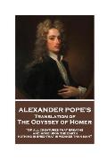 The Odyssey of Homer translated by Alexander Pope: Of all creatures that breathe and move upon the earth, nothing is bred that is weaker than man