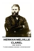 Herman Melville - Clarel - Part III (of IV): There is sorrow in the world, but goodness too