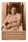 Anne Katherine Green - A Strange Disappearance: The finger of suspicion never forgets the way it has once pointed ....