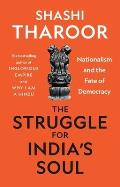 The Struggle for India's Soul: Nationalism and the Fate of Democracy