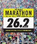 The World Marathon Book: A Celebration of the World's Most Inspiring Races