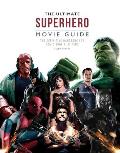 Ultimate Superhero Movie Guide The Definitive Handbook for Comic Book Film Fans