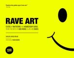 Rave Art Flyers invitations & membership cards