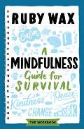 A Mindfulness Guide for Survival