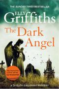 The Dark Angel: Ruth Galloway 10
