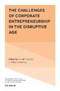 The Challenges of Corporate Entrepreneurship in the Disruptive Age