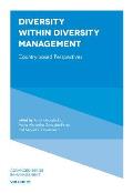 Diversity Within Diversity Management: Country-Based Perspectives
