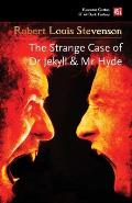 Strange Case of Dr Jekyll & MR Hyde & Other Dark Tales