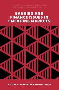 Banking and Finance Issues in Emerging Markets