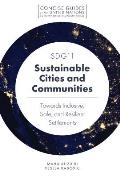Sdg11 - Sustainable Cities and Communities: Towards Inclusive, Safe, and Resilient Settlements