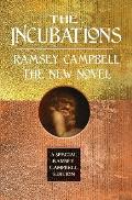 The Incubations