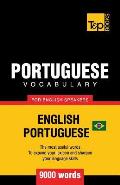 Portuguese vocabulary for English speakers - English-Portuguese - 9000 words: Brazilian Portuguese