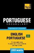 Portuguese vocabulary for English speakers - English-Portuguese - 3000 words: Brazilian Portuguese