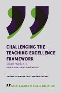 Challenging the Teaching Excellence Framework: Diversity Deficits in Higher Education Evaluations