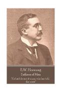 E.W. Hornung - Fathers of Men: He had the air of a man who has told the worst