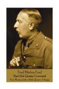 Ford Madox Ford - The Fifth Queen Crowned: Part Three of the Fifth Queen Trilogy