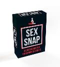 Sex Snap: The Naughtiest Card Game You'll Ever Play