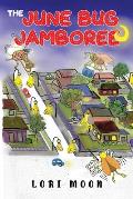 The June Bug Jamboree