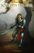 Knights Thranis: The Chronicles of Freylar