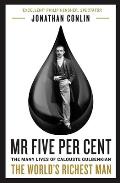 MR Five Per Cent: The Many Lives of Calouste Gulbenkian, the World's Richest Man