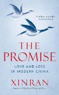 Promise Love & Loss in Modern China